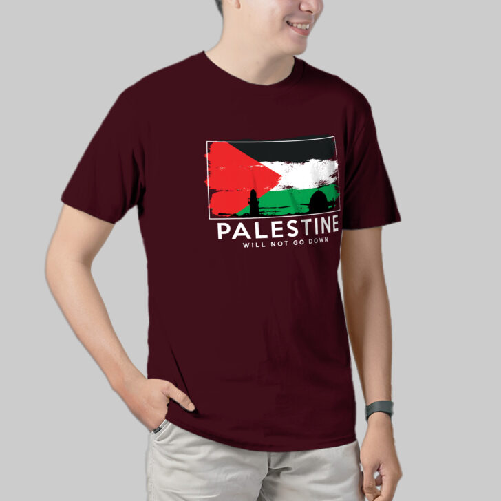 PALESTINE WILL NOT GO DOWN