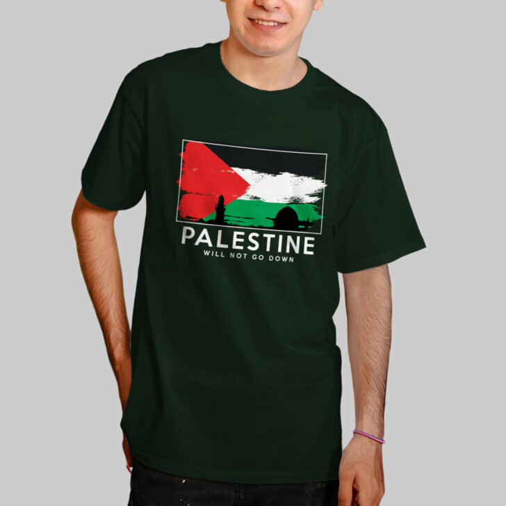 PALESTINE WILL NOT GO DOWN